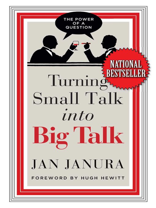 Title details for Turning Small Talk into Big Talk by Jan Janura - Available